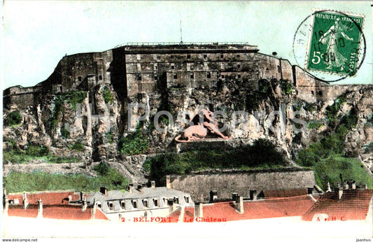 Belfort - Le Chateau - castle - 2 - old postcard - 1908 - France - used - JH Postcards