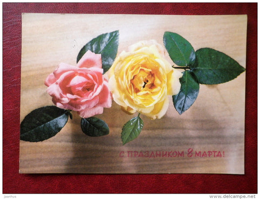 8 March Greeting Card - yellow and pink roses - flowers - 1974 - Russia USSR - used - JH Postcards