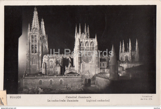 Burgos - Catedral iluminada - La cathedrale iluminee - Lighted Cathedral - old postcard - Spain - used - JH Postcards