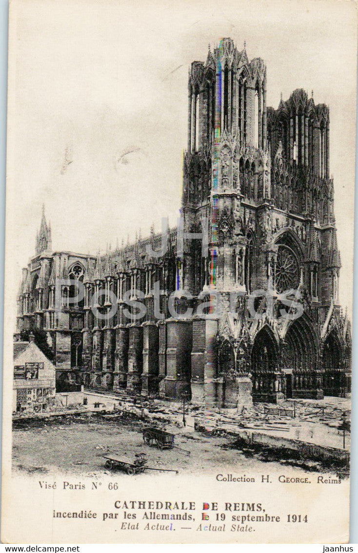 Cathedrale de Reims - Incendiee par les Allemands - Etat Actuel - cathedral - 66 - old postcard - France - unused - JH Postcards