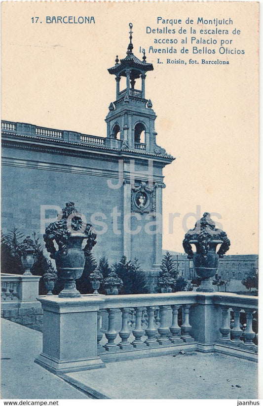 Barcelona - Parque de Montjuich - Detalles de la escalera de acceso al Palacio - 17 - old postcard - Spain - used - JH Postcards