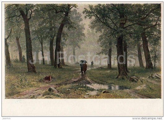 painting by I. Shihkin - Rain in the oak forest , 1891 - Russian art - 1953 - Russia USSR - unused - JH Postcards