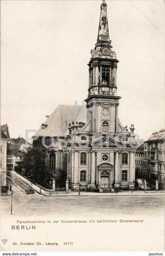 Berlin - Parochialkirche in der Klosterstrasse mit beruhmtem Glockenspiel - church - old postcard - Germany - unused - JH Postcards