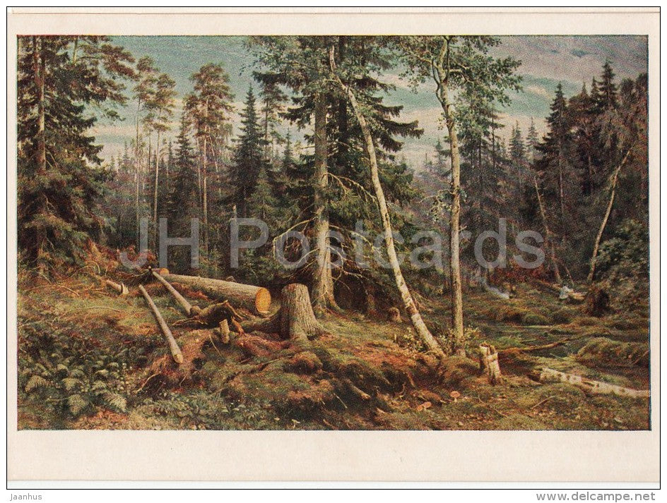 painting by I. Shihkin - Logging , 1867 - Russian art - 1955 - Russia USSR - unused - JH Postcards