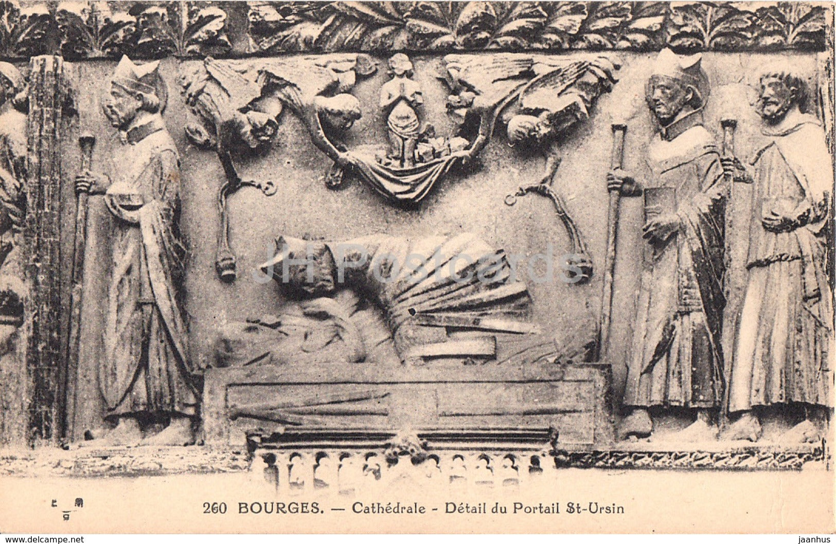 Bourges - Cathedrale - Detail du Portail St Ursin - cathedral - 260 - old postcard - France - unused - JH Postcards