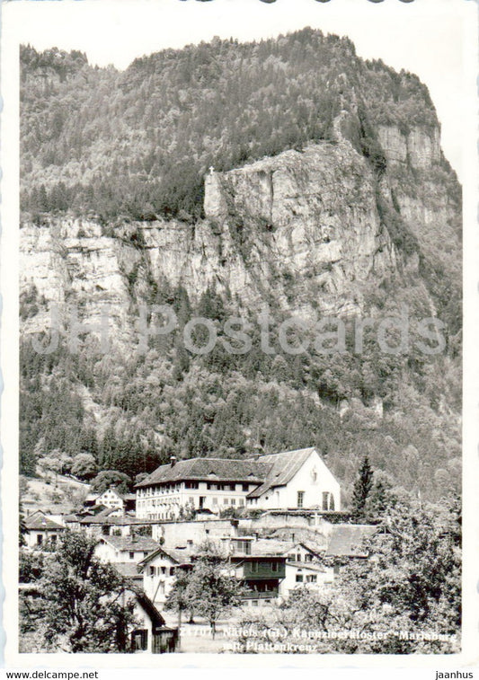 Nafels - Kapuzinerkloster Mariaburg mit Plattenkreutz - 24707 - old postcard - Switzerland - unused - JH Postcards