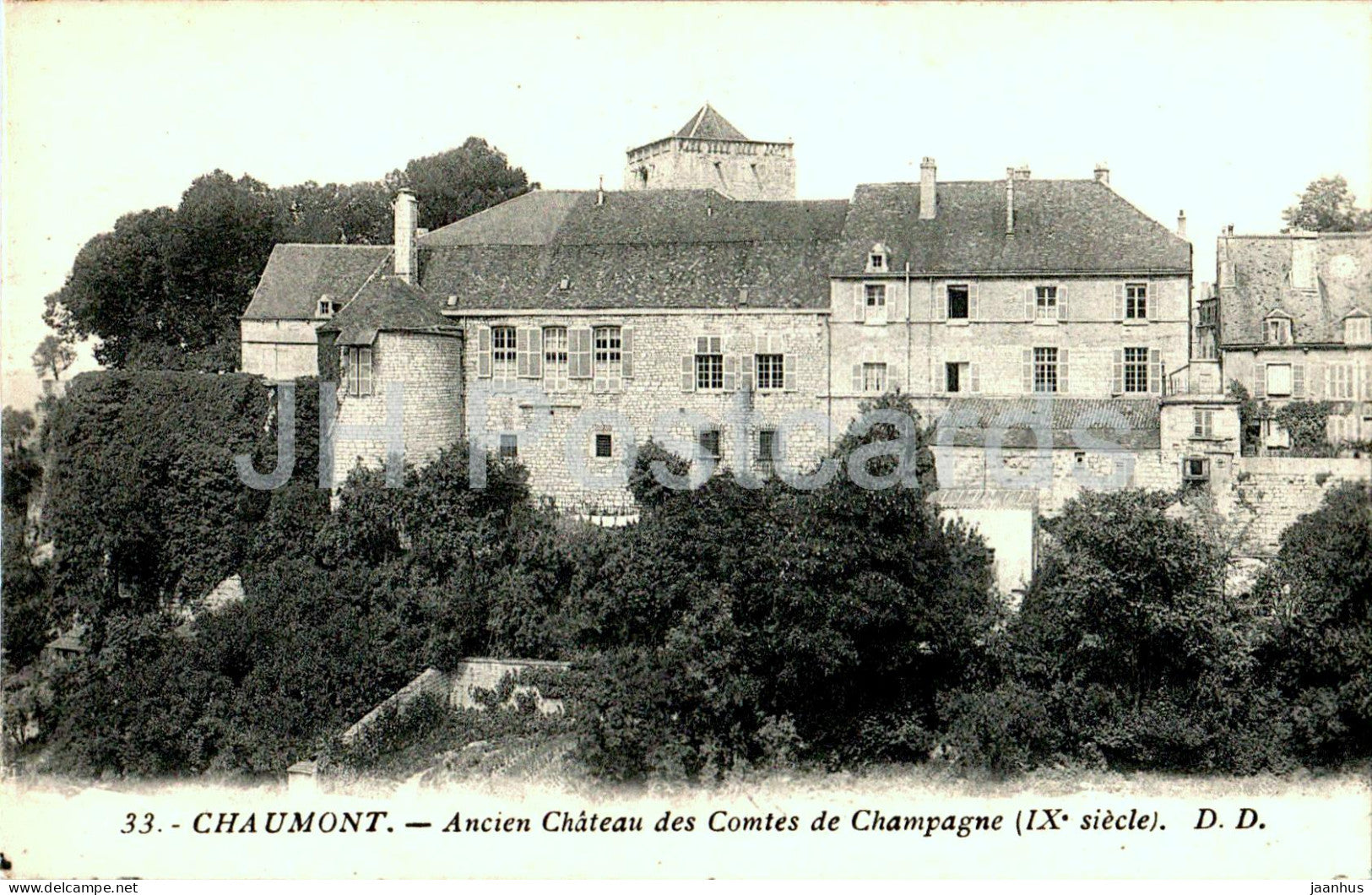 Chaumont - Ancien Chateau des Comtes de Champagne - castle - 33 - old postcard - France - unused - JH Postcards