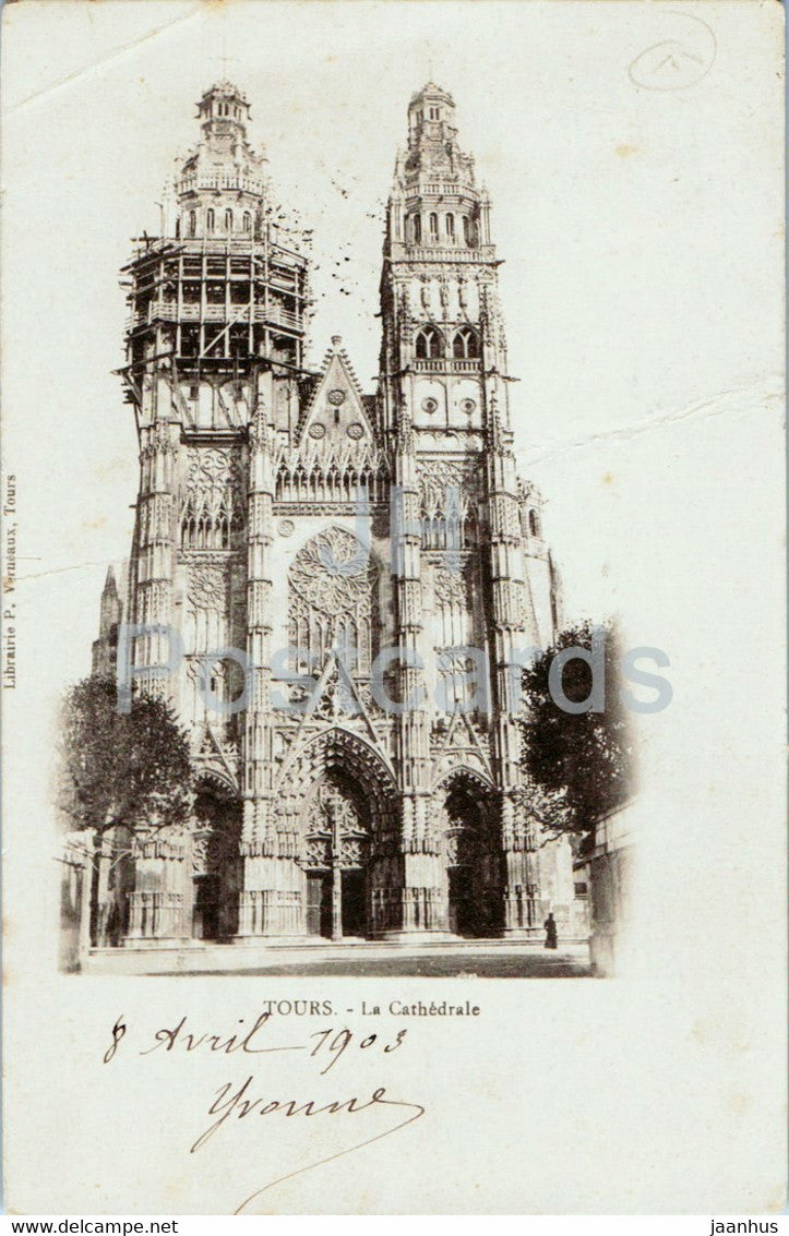 Tours - La Cathedrale - cathedral - old postcard - 1903 - France - used - JH Postcards