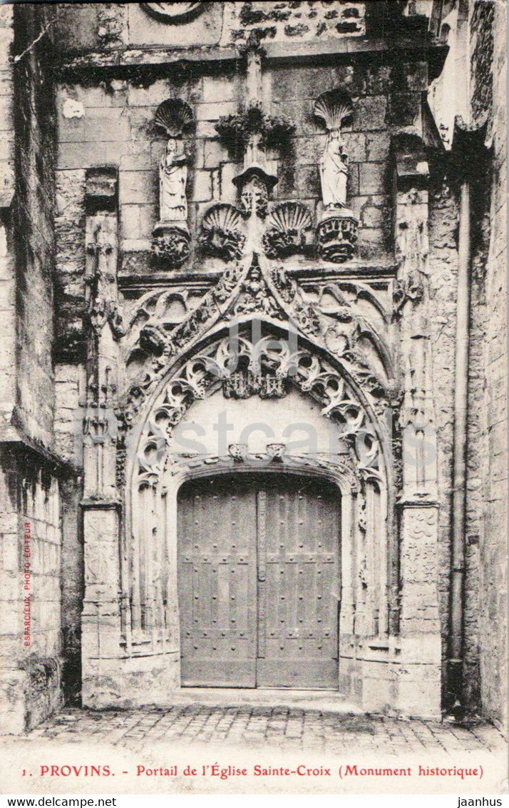 Provins - Portail de l'Eglise Sainte Croix - 1 - church - old postcard - France - unused - JH Postcards