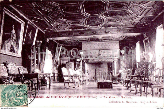 Chateau de Sully Sur Loire - Le Grand Salon - castle - lounge - old postcard - 1906 - France - used - JH Postcards