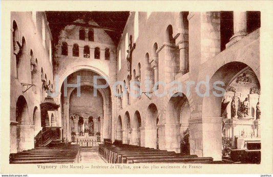 Vignory - Interieur de L'Eglise - une des plus anciennes de France - church - old postcard - France - unused - JH Postcards