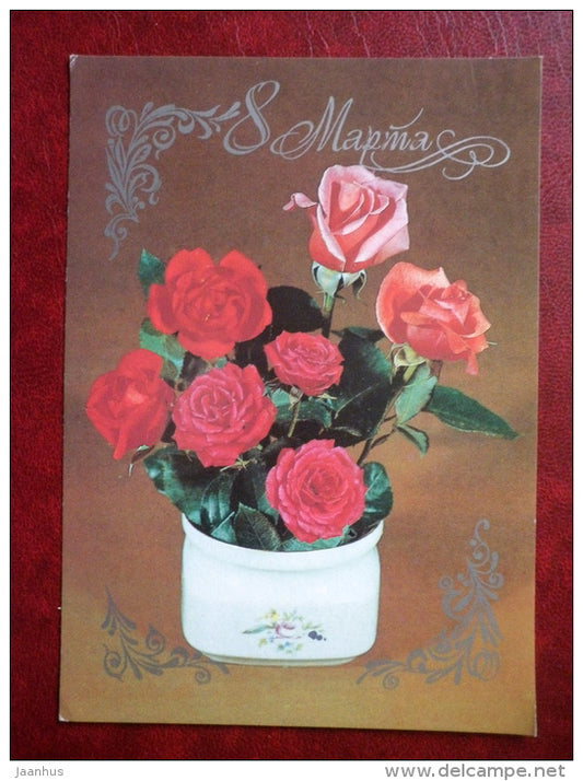 8 March Greeting Card - red roses - flowers - 1983 - Russia USSR - used - JH Postcards