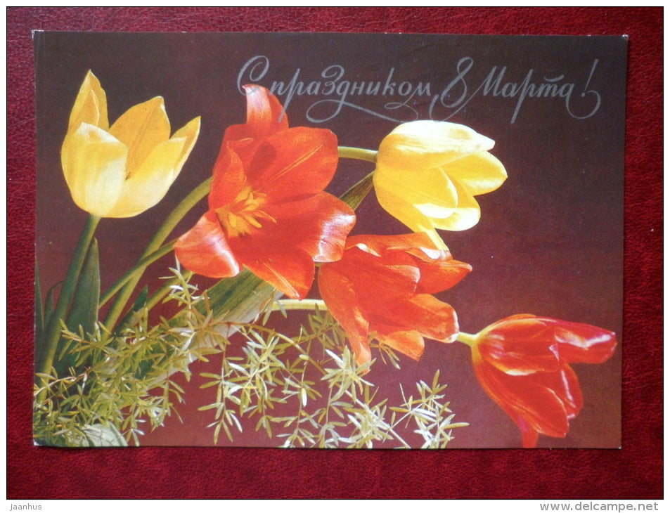 8 March Greeting Card - yellow and red tulips - flowers - 1984 - Russia USSR - used - JH Postcards