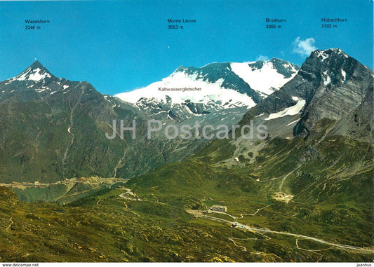 Simplonpass 2008 m - Wasenhorn - Mte Leone - Breithorn - Hubschhorn - 18342 - Switzerland - unused - JH Postcards