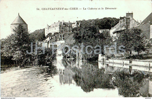 Chateauneuf sur Cher - Le Chateau et le Deversoir - castle - 54 - old postcard - 1921 - France - used - JH Postcards