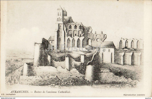 Avranches - Ruines de l'ancienne Cathedrale - cathedral - old postcard - France - unused - JH Postcards