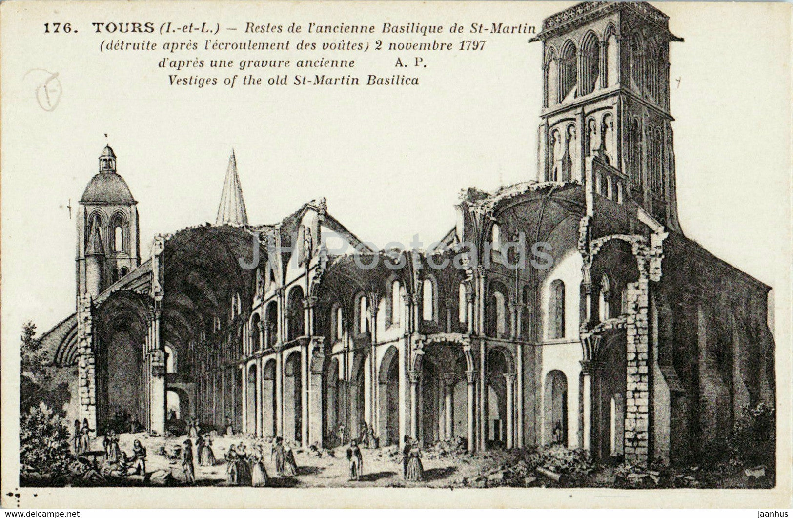 Tours - Restes de l'ancienne Basilique de St Martin - ruins - 176 - cathedral - old postcard - France - used - JH Postcards