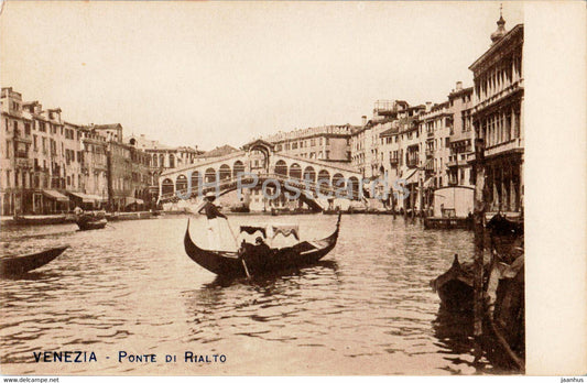 Venezia - Venice - Ponte di Rialto - bridge - boat - 3 - old postcard - Italy - unused - JH Postcards