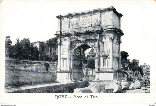 Roma - Rome - Arco di Tito - ancient world - old postcard - Italy - unused - JH Postcards