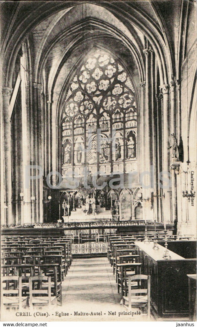 Creil - Eglise - Maitre Autel - Net principale - church - old postcard - 1917 - France - used - JH Postcards