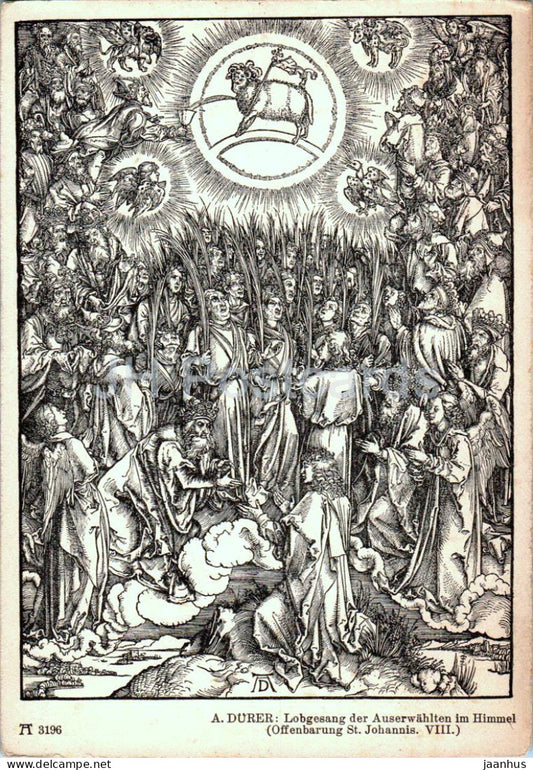 Engraving by Albrecht DÃ¼rer - Lobesang der Auserwahlten im Himmel - 3196 - German art - old postcard - Germany - unused - JH Postcards