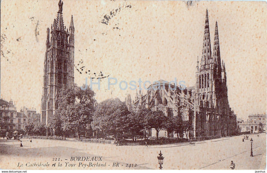 Bordeaux - La Cathedrale et la Tour Pey Berland - cathedral - 211 - 1918 - old postcard - France - used - JH Postcards