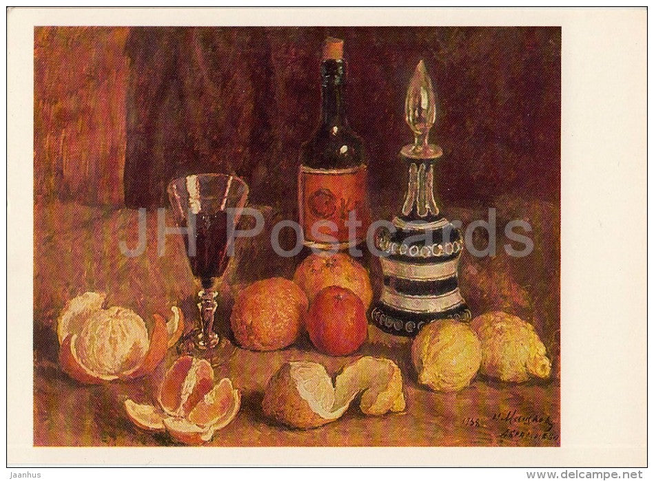 painting by Ilya Mashkov - Still Life with Oranges , Lemons and Wine - Russian art - Russia USSR - 1982 - unused - JH Postcards