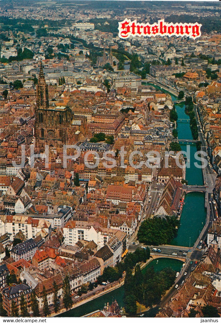 Strasbourg - Vue Aerienne - La Cathedrale - les pont sur l'Ill - France - used - JH Postcards