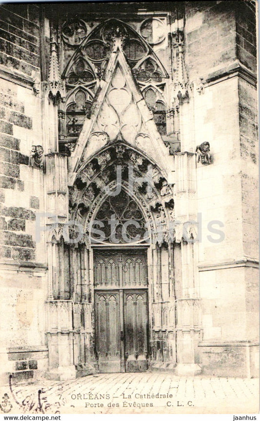 Orleans - La Cathedrale - Porte des Eveques - cathedral - 7 - old postcard - 1907 - France - used - JH Postcards