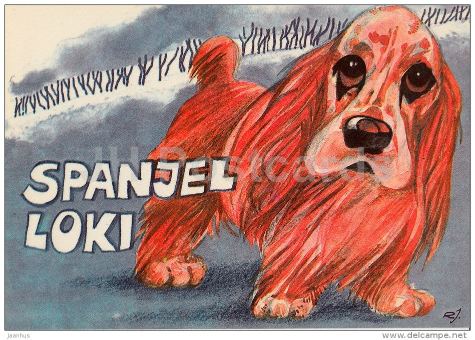 illustration by R. Jarvi - Spaniel Loki - dog - 1981 - Estonia USSR - unused - JH Postcards