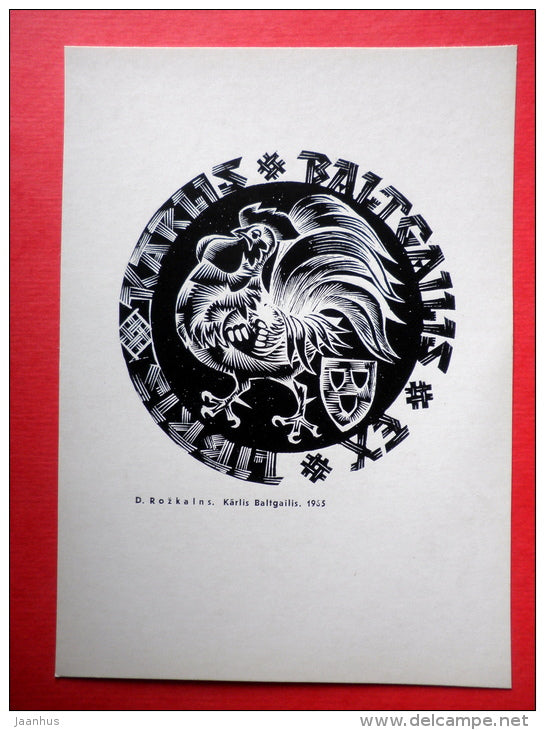 Ex Libris - Karlis Baltgailis - illustration by D. Rozkalns - cock - 1975 - Latvia USSR - unused - JH Postcards