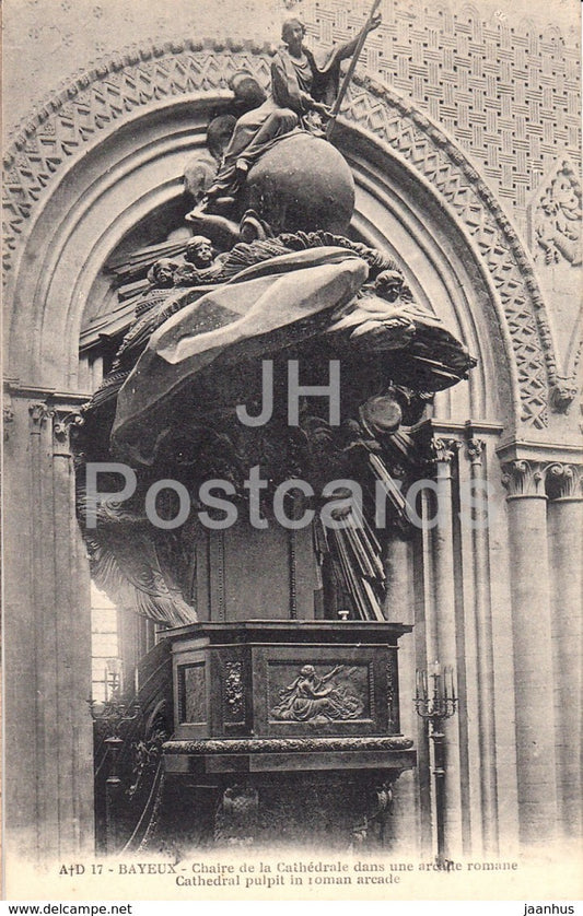 Bayeux - Chaire de la Cathedrale dans une arcade romane - cathedral - 17 - old postcard - France - unused - JH Postcards