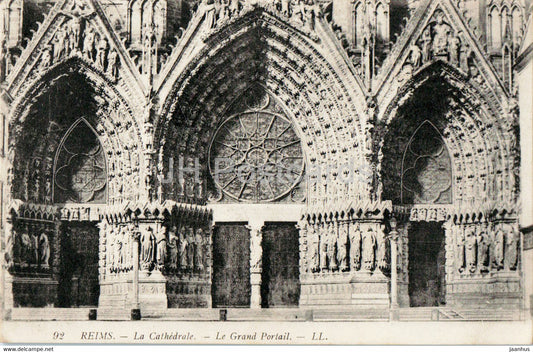 Reims - La Cathedrale - Le Grand Portail - 92 - cathedral - old postcard - France - unused - JH Postcards