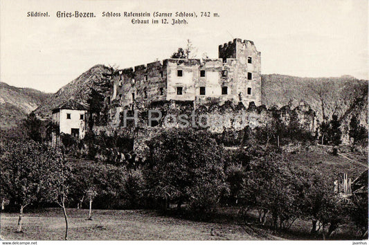 Gries Bozen - Schloss Rafenstein - Sarner Schloss 742 m - castle - 4451 - old postcard - Italy - unused - JH Postcards