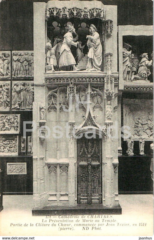 Cathedrale de Chartres - La Presentation de Marie au Temple - cathedral - 178 - old postcard - France - unused - JH Postcards